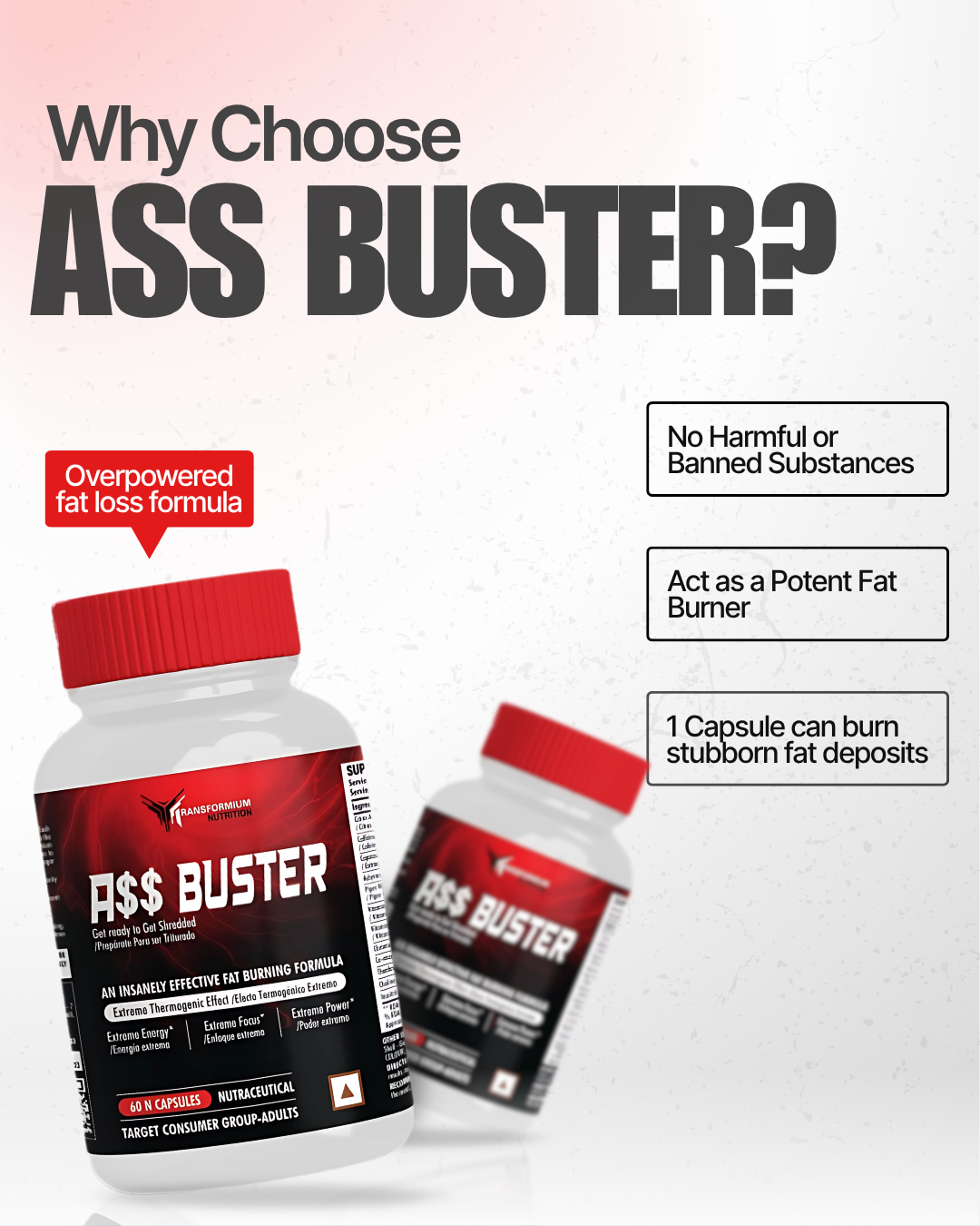 A$$ Buster (Extreme Fat Burner)